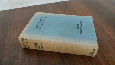 			Something About Eve, James Branch Cabell, John Lane The Bodley He		