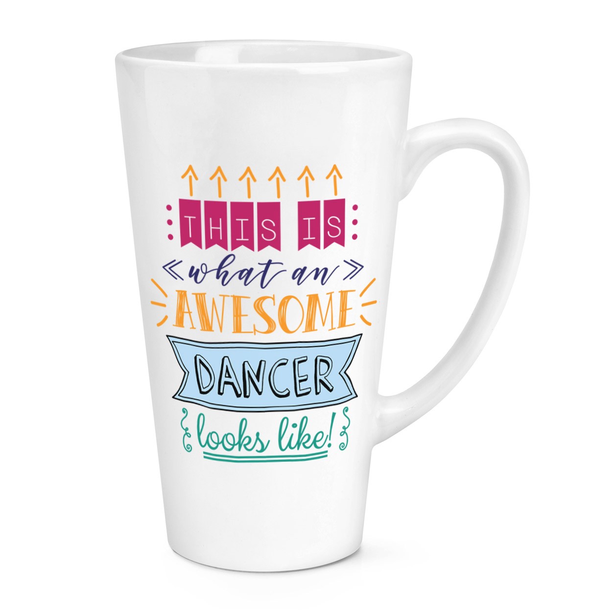 This Is What An Awesome Dancer Looks Like 17oz Large Latte Mug Cup - Funny Best