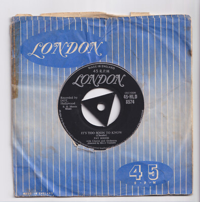 (AG525) Pat Boone, It's Too Soon To Know - 7 inch vinyl