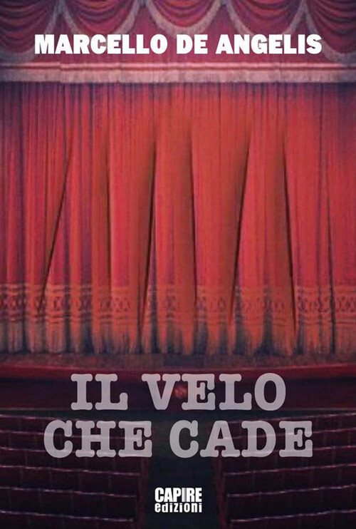 VELO CHE CADE (IL) DE ANGELIS MARCELLO