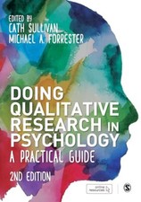 Doing Qualitative Research in Psychology: A Pra. Forrester, Sullivan Paperback**