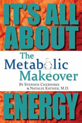 The Metabolic Makeover: - Paperback, by Cherniske Stephen; Kather - Very Good q