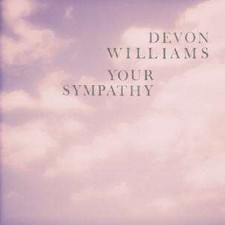 Devon Williams Your Sympathy (Vinyl)