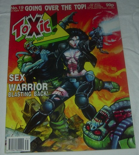 TOXIC!  19  1991  SEX WARRIOR  UK COMIC MAGAZINE  MATURE READERS - Picture 1 of 2