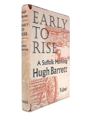 Early to Rise: A Suffolk Morning (Hugh Barrett - 1967) (ID:85105)