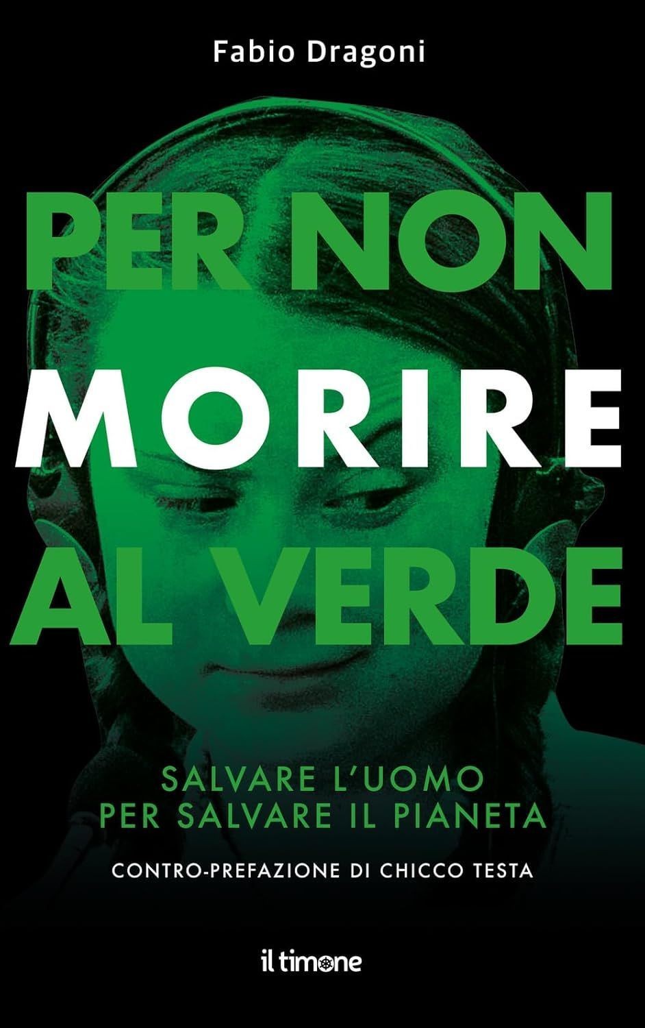Il Timone Verde Per Non Morire Al - Immagine 3