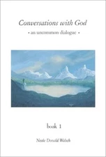 Conversations with God: An Uncommon Dialogue, Book 1 - Hardcover - GOOD