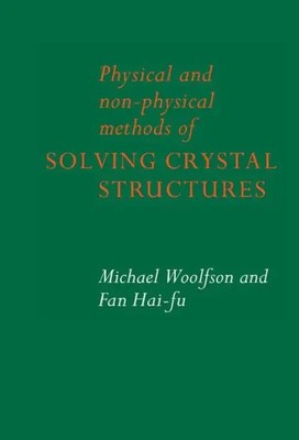 Michael Woolfson (u. a.) | Physical and Non-Physical Methods of Solving...