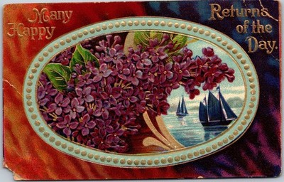 Antique 1916 Embossed Postcard Many Happy Returns Lilacs Sailboats Germany