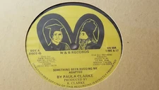 PAULA CLARKE - SOMETHING BEEN  BUGGING ME /REGGAE  12" W&B TORONTO SEALED