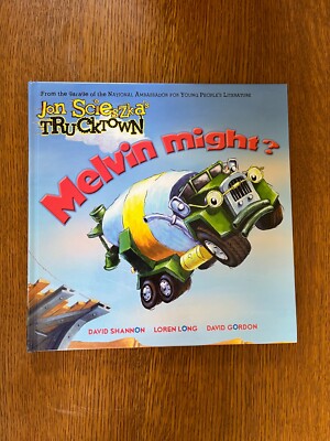 Lot of Jon Scieszka's Trucktown MELVIN MIGHT? Smash! Crash