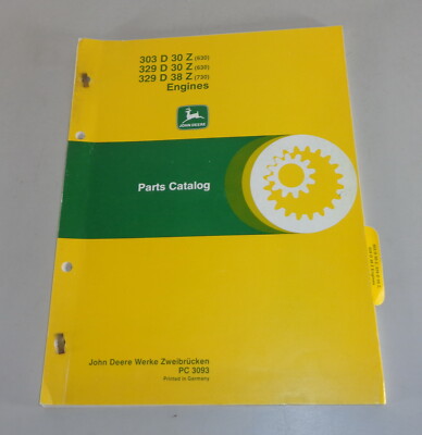Teilekatalog / Parts list John Deere Motor / Engine 303 239 D 30 Z / 38 Z - 1979