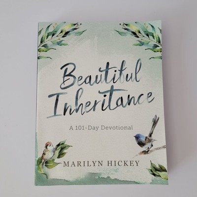 Beautiful Inheritance A 101-day Devotional by Marilyn Hickey 2022