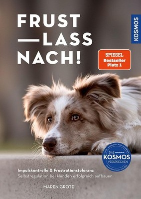 Frust lass nach! Maren Grote