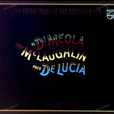John McLaughlin / Al Di Meola / Paco De - Friday Night In San Francisco LP .