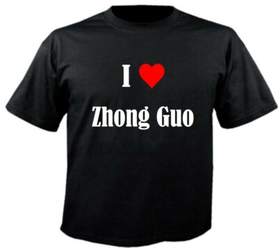T-Shirt I Love Zhong Guo für Damen Herren und Kinder versch. Farben