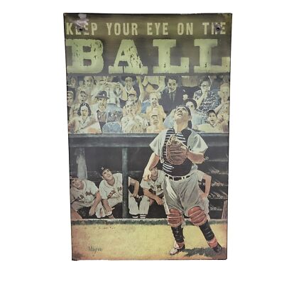 ''Keep Your Eye On The Ball'' Yogi Berra Baseball Tin Sign - 9''x14''