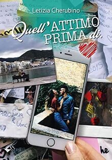 QuellATTIMO PRIMA di. von Cherubino, Letizia | Buch | Zustand sehr gut