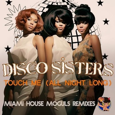 DISCO SISTERS - TOUCH ME ALL NIGHT LONG - CD - J3z