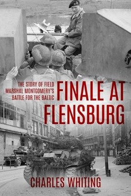 Charles Whiting Finale at Flensburg (Taschenbuch) (US IMPORT)