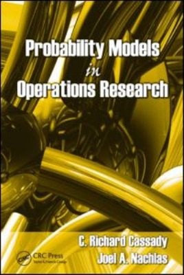 Probability Models in Operations Research Joel A., Cassady, C. Ri