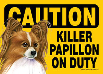 Killer Papillon On Duty Dog Sign Magnet Hook & Loop Fastener 5x7 Brown