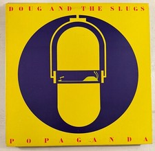 DOUG AND THE SLUGS – POPAGANDA - VINYL LP BLACK - VG+ - A23