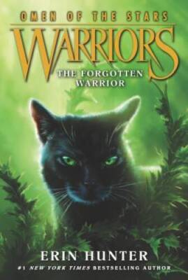Warriors: Omen of the Stars #5: The Forgotten Warrior - Paperback - ACCEPTABLE