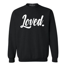 Loved Heart Valentine's Day Crewnecks Valentines Sweatshirts
