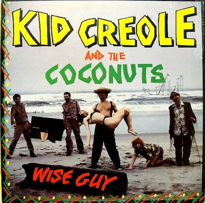KID CREOLE AND THE COCNUTS ''WISE GUY'' BRAND NEW! STILL SEALED LP! (MINT)