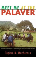 Tapiwa N. Mucherera | Meet Me At The Palaver | Buch | Englisch (2009) | Gebunden