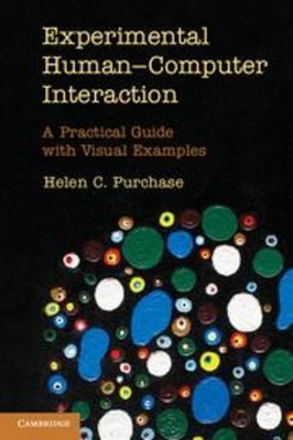 Experimental Human-Computer Interaction, Helen C Purchase
