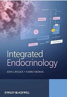 Integrated Endocrinology - John Laycock Karim Meeran  Clean Copy   Free Shipping