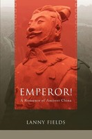 Lanny Fields | Emperor! | Taschenbuch | Englisch (2007) | iUniverse