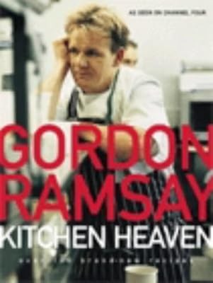 Gordon Ramsays Kitchen Heaven, Ramsay, Gordon, Used; Good Book