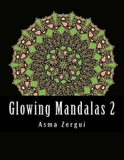 Glowing Mandalas 2 : Adult Coloring Book with Black Pages: Adult Coloring Book
