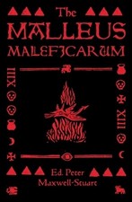 The Malleus Maleficarum - 9781526181473