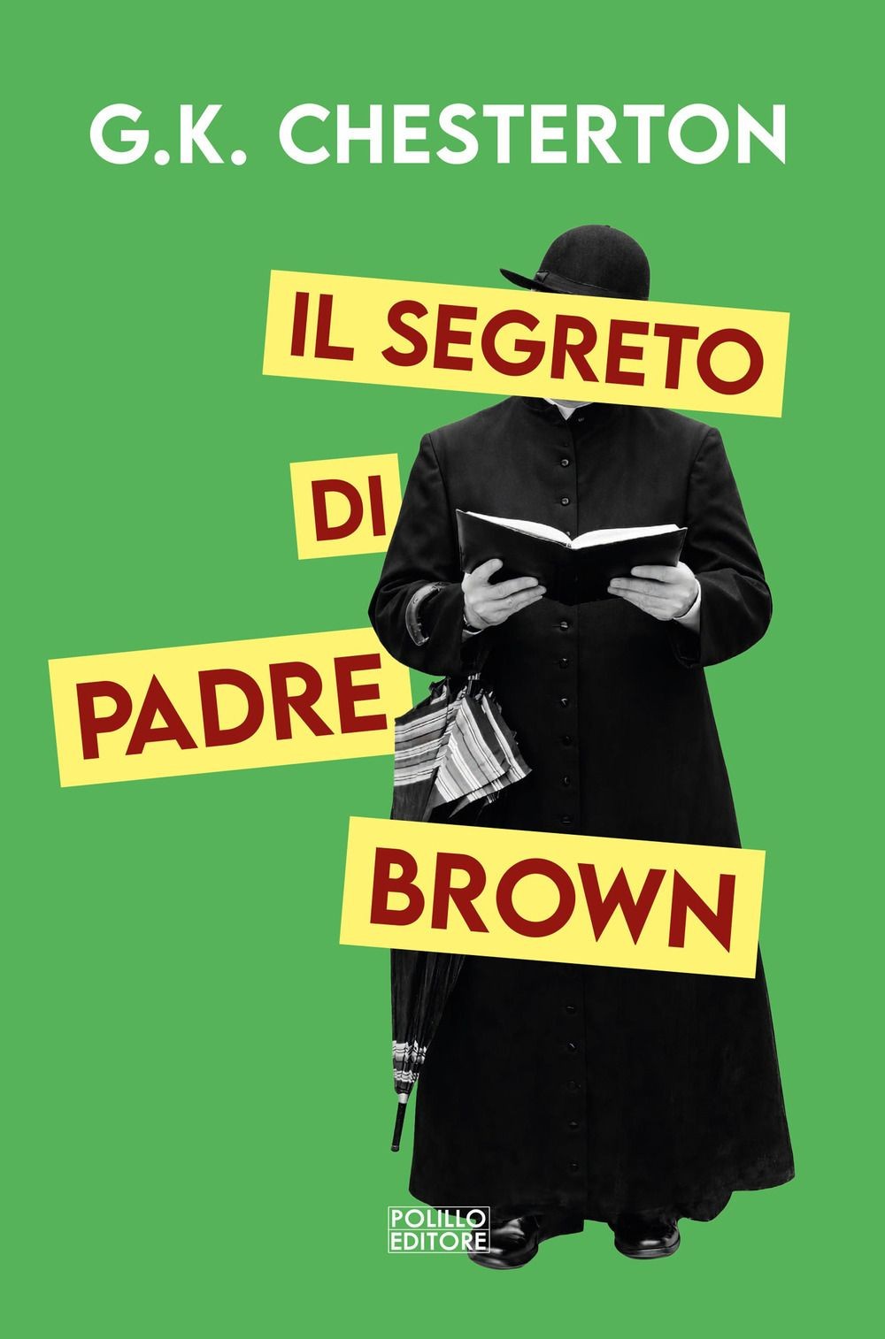 Libri Chesterton Gilbert Keith - Il Segreto Di Padre Brown