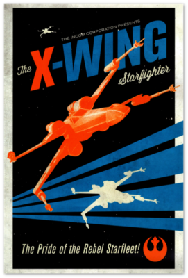 Star Wars Poster - X-Wing Starfighter Ad- Movie Posters | eBay