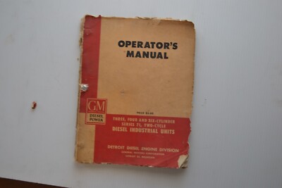 Operators Manual 3,4, and 6 cylinder series 71 two cycle Diesel Industrial Units