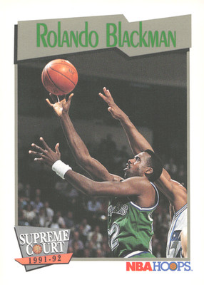 1991-92 NBA Hoops - Supreme Court Rolando Blackman #459 Mavericks