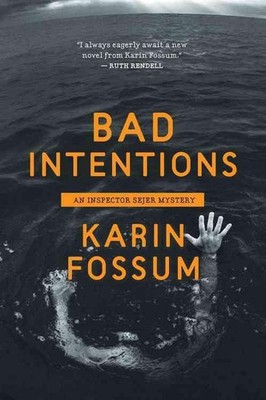 Bad Intentions, 7 by Karin Fossum (English) Paperback Book