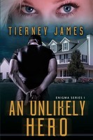Tierney James | An Unlikely Hero | Taschenbuch | Englisch (2024) | L & D Press