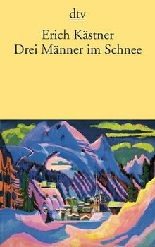 Drei Männer im Schnee von Kästner, Erich | Buch | Zustand sehr gut