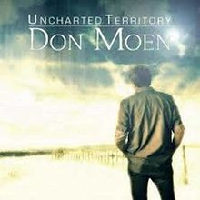 Uncharted Territory von Don Moen | CD | Zustand akzeptabel