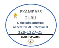 1Z0-1127-25 Cloud Infrastructure Generative AI Professional Exam! 88QA!NOVEMBER
