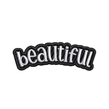 Beautiful Text Words Patch Iron-on Embroidery Applique Funny Saying 2.3"W x 0.7"