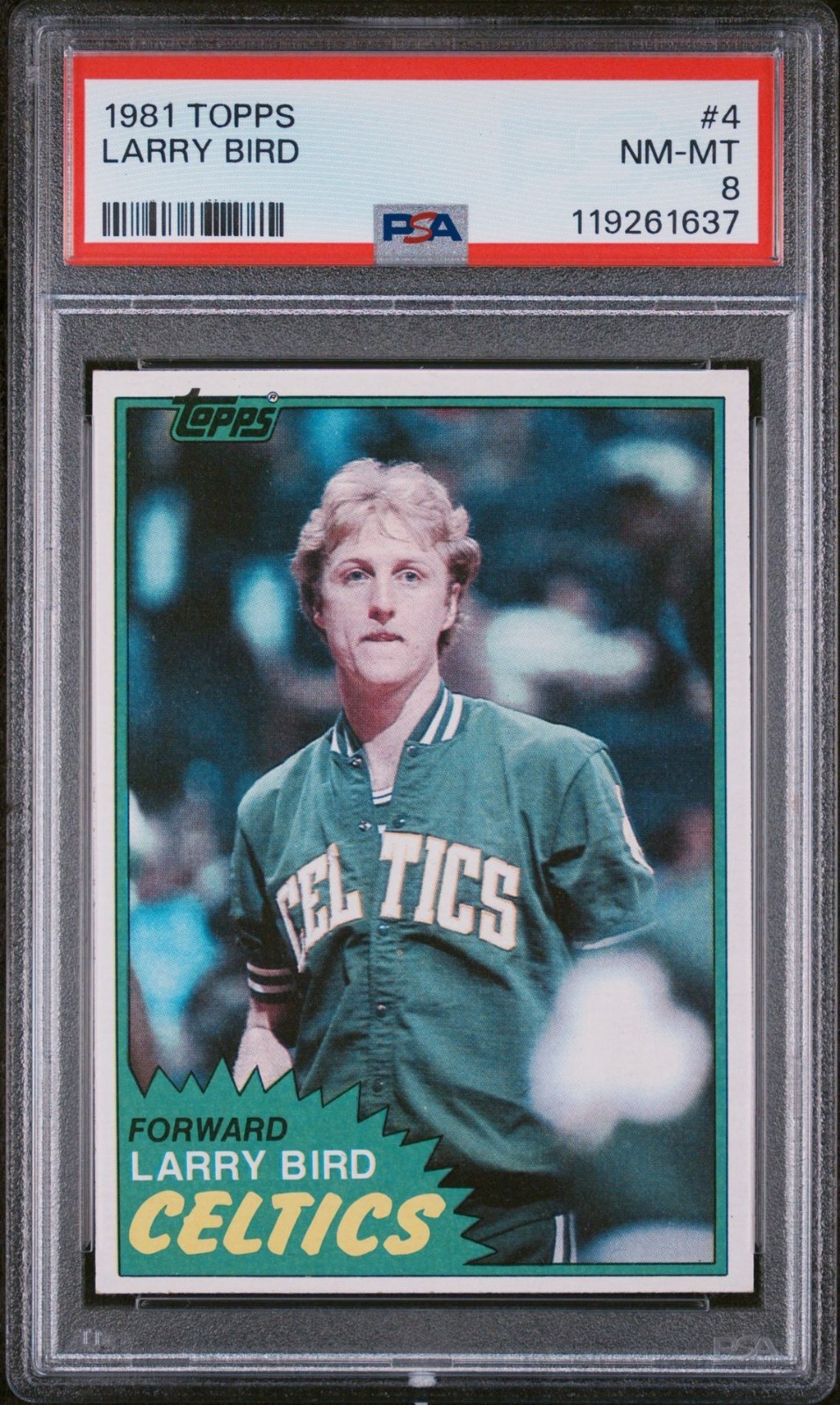 1981-82 Topps Larry Bird #4 Boston Celtics PSA 8 NM-MT 