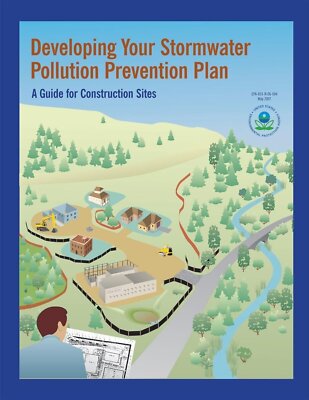 Developing You Stormwater Pollution Prevention Plan A Guide for Construction