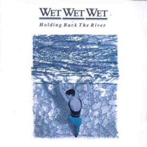 Wet Wet Wet Holding Back the River (CD)